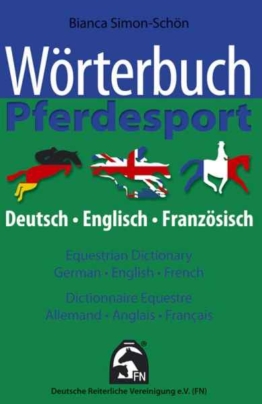 Wörterbuch Pferdesport  Equestrian Dictionary